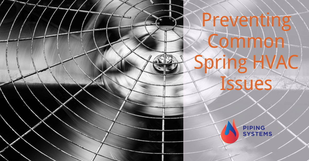 Preventing Common Spring HVAC Issues